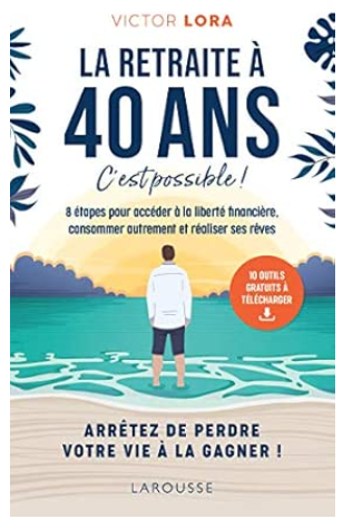 Couverture livre la retraite à 40 ans