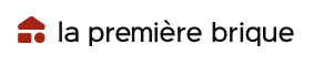 La Première Brique