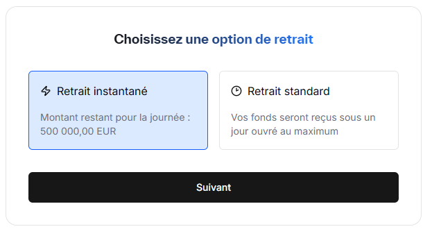 Options de retrait Spiko : instantané jusqu'à 500 000 € par jour ou standard en un jour ouvré