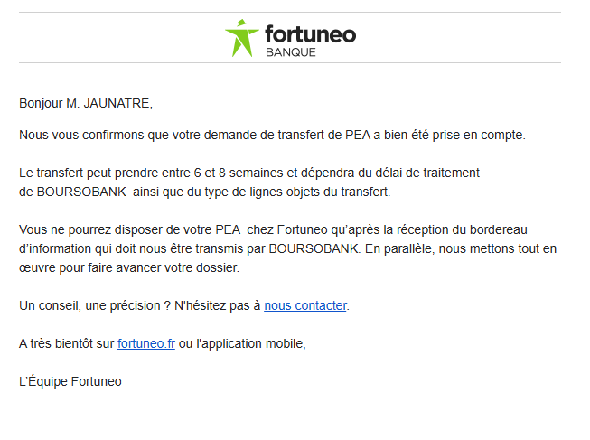 E-mail Fortuneo confirmant la demande de transfert de PEA depuis BoursoBank : délai annoncé de 6 à 8 semaines